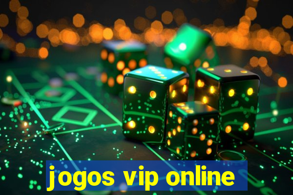 jogos vip online