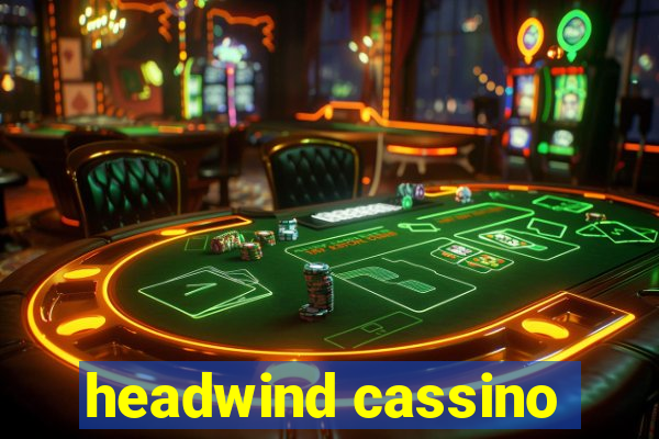 headwind cassino