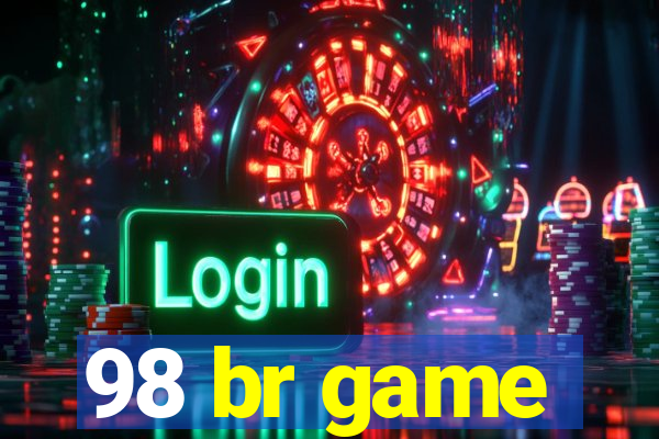98 br game