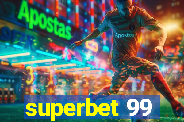 superbet 99