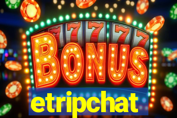 etripchat