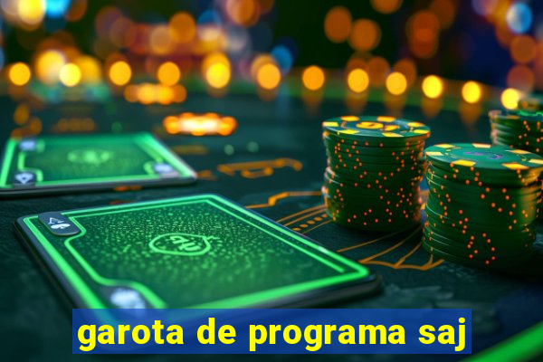 garota de programa saj