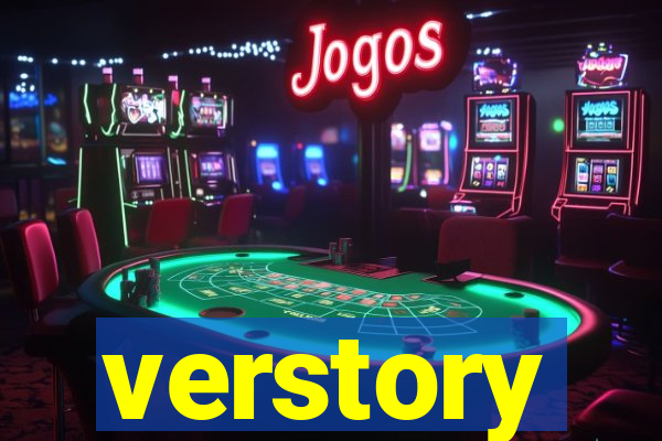 verstory