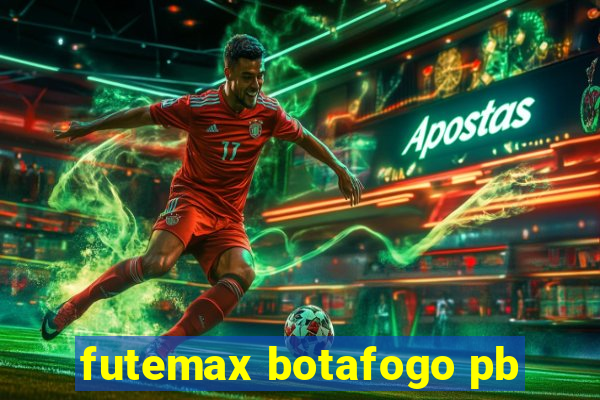 futemax botafogo pb