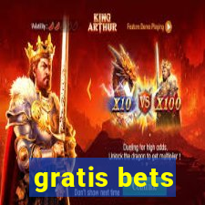 gratis bets