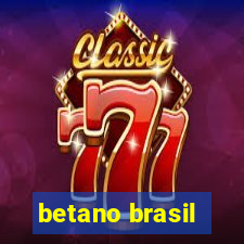 betano brasil