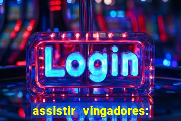 assistir vingadores: guerra infinita pobreflix