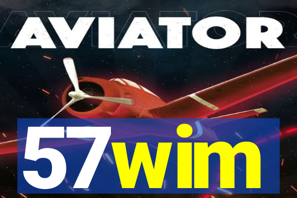 57wim