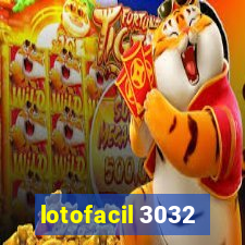 lotofacil 3032