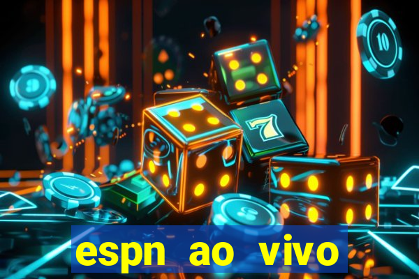 espn ao vivo online gratis
