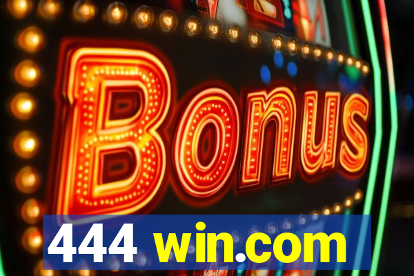 444 win.com