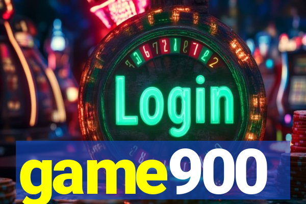 game900