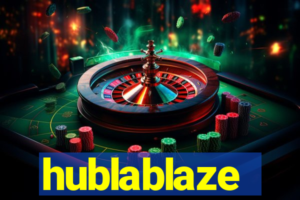 hublablaze