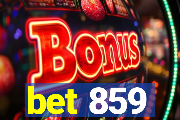 bet 859