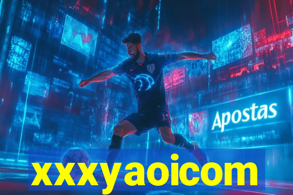 xxxyaoicom