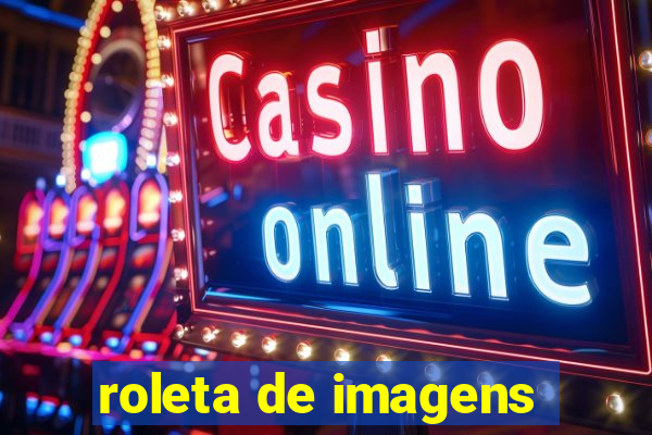 roleta de imagens