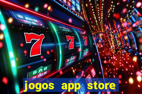 jogos app store para ganhar dinheiro