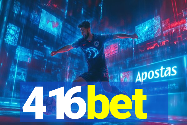 416bet