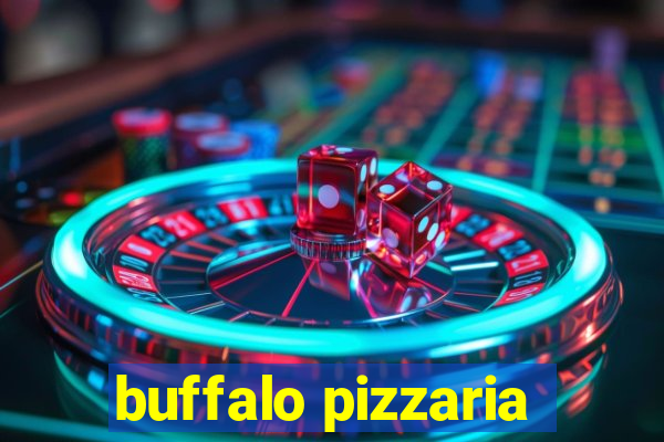 buffalo pizzaria