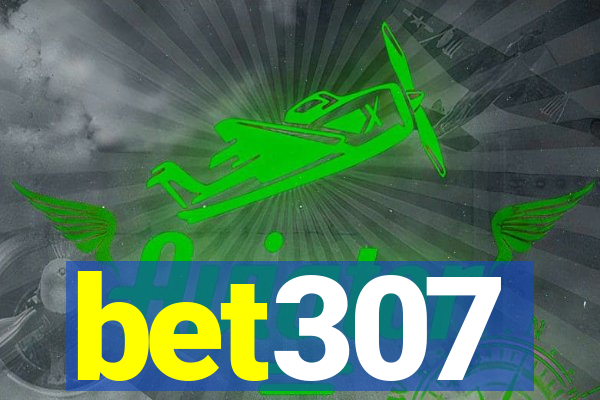 bet307
