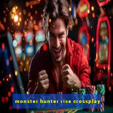 monster hunter rise crossplay