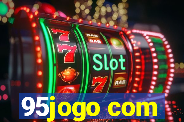 95jogo com