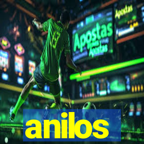anilos