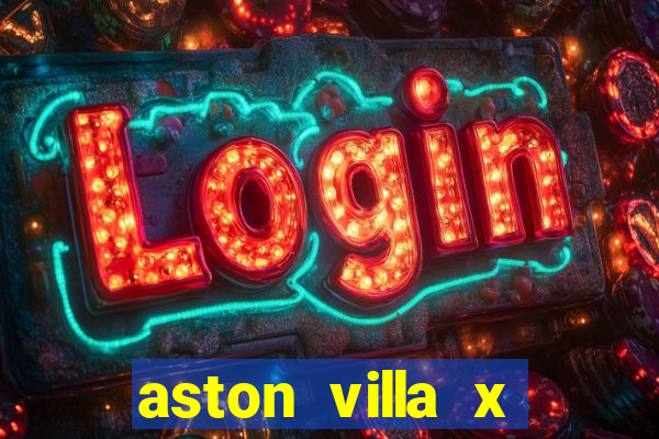 aston villa x liverpool futemax