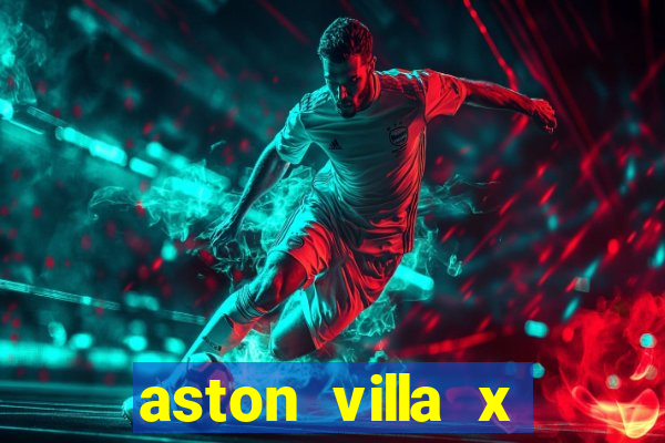 aston villa x liverpool futemax