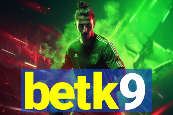 betk9
