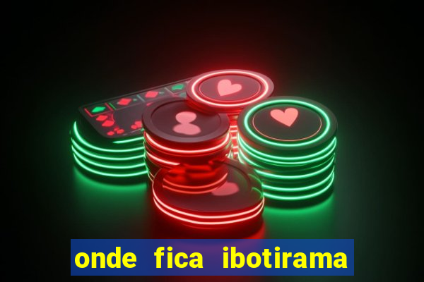 onde fica ibotirama na bahia