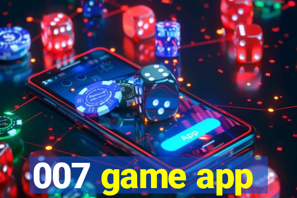 007 game app