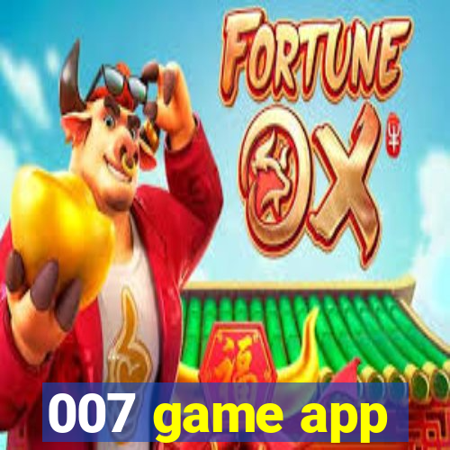 007 game app