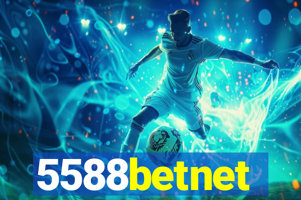 5588betnet