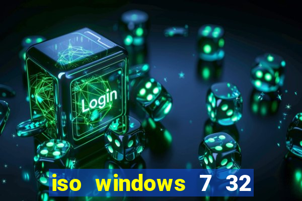 iso windows 7 32 bits pt br download