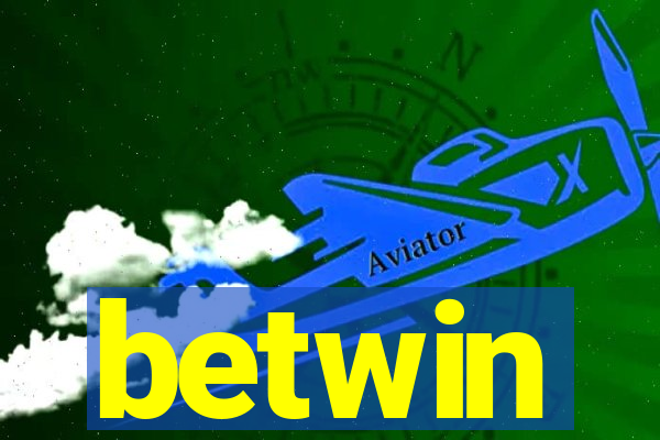 betwin