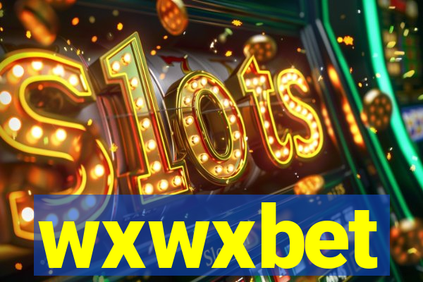 wxwxbet