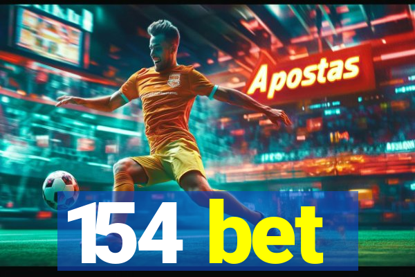 154 bet