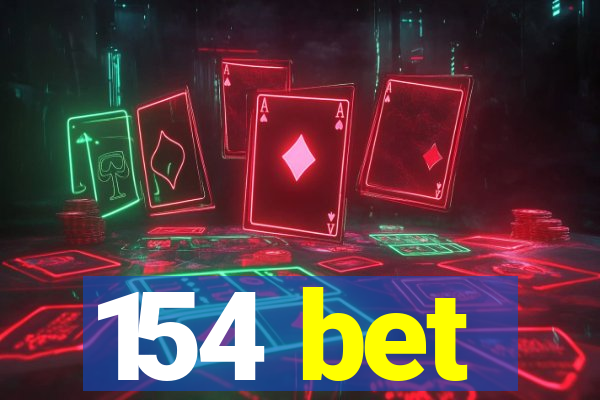 154 bet