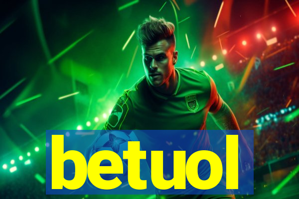 betuol