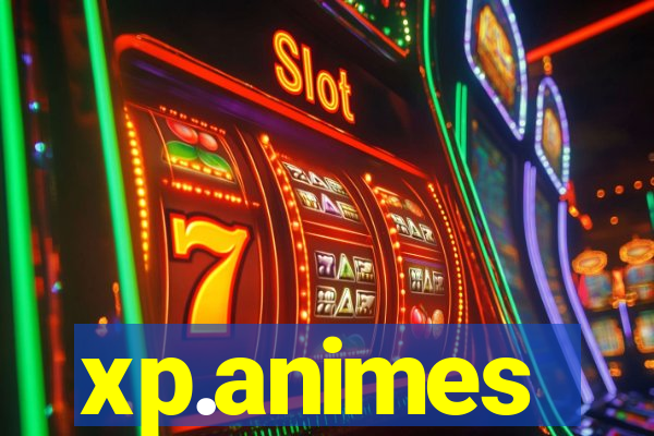 xp.animes