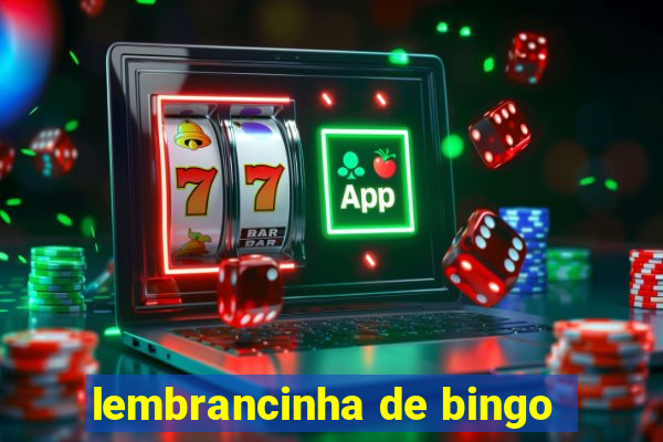 lembrancinha de bingo