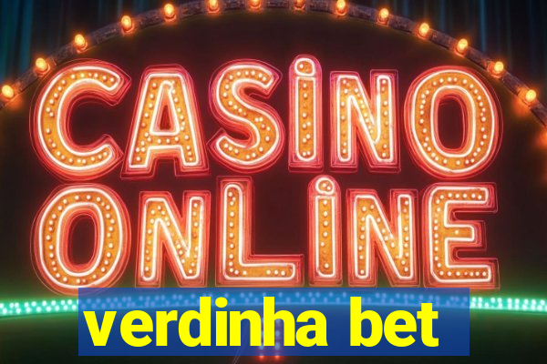 verdinha bet