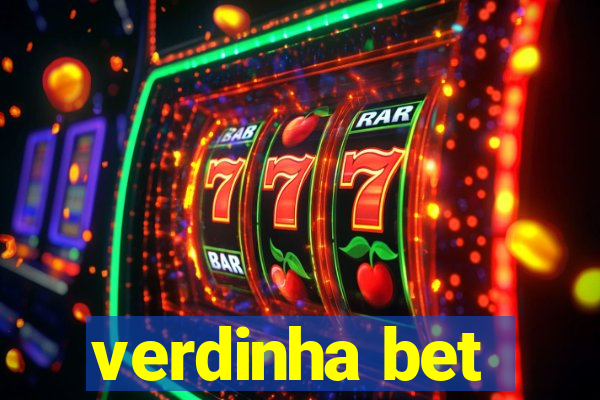 verdinha bet