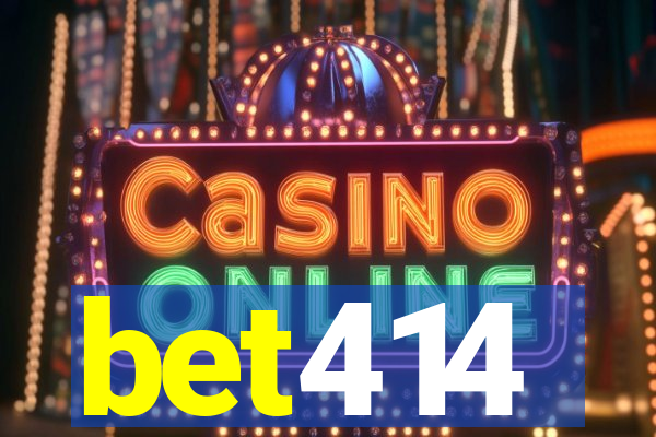 bet414