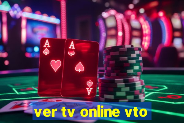 ver tv online vto