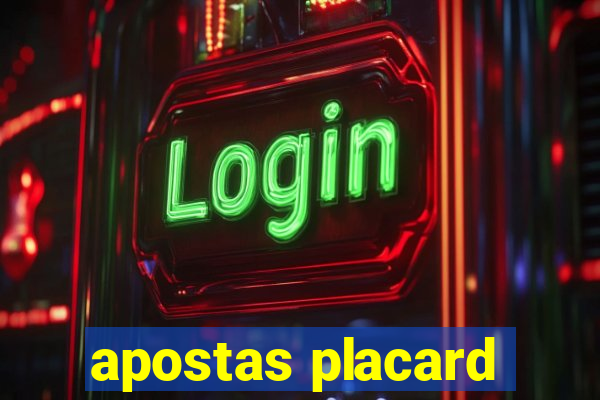 apostas placard