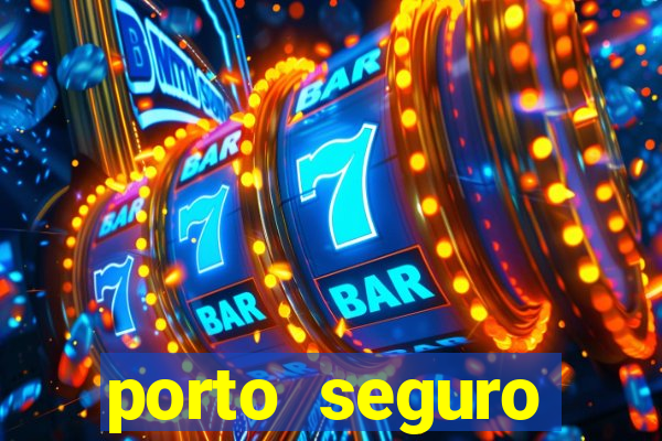 porto seguro shirley carvalhaes