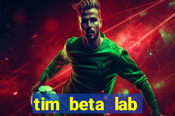 tim beta lab mensal digital 3.0