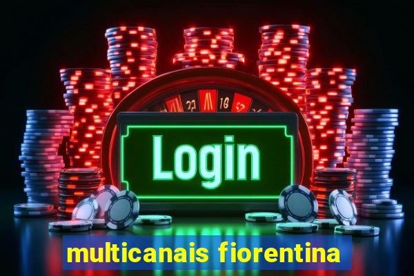 multicanais fiorentina